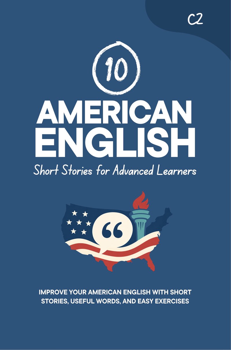 Cover of 10 American English Short Stories for Advanced Learners