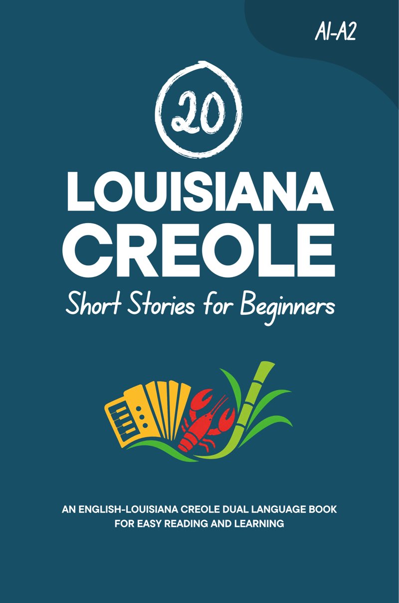 Cover of 20 Louisiana Creole Short Stories for Beginners