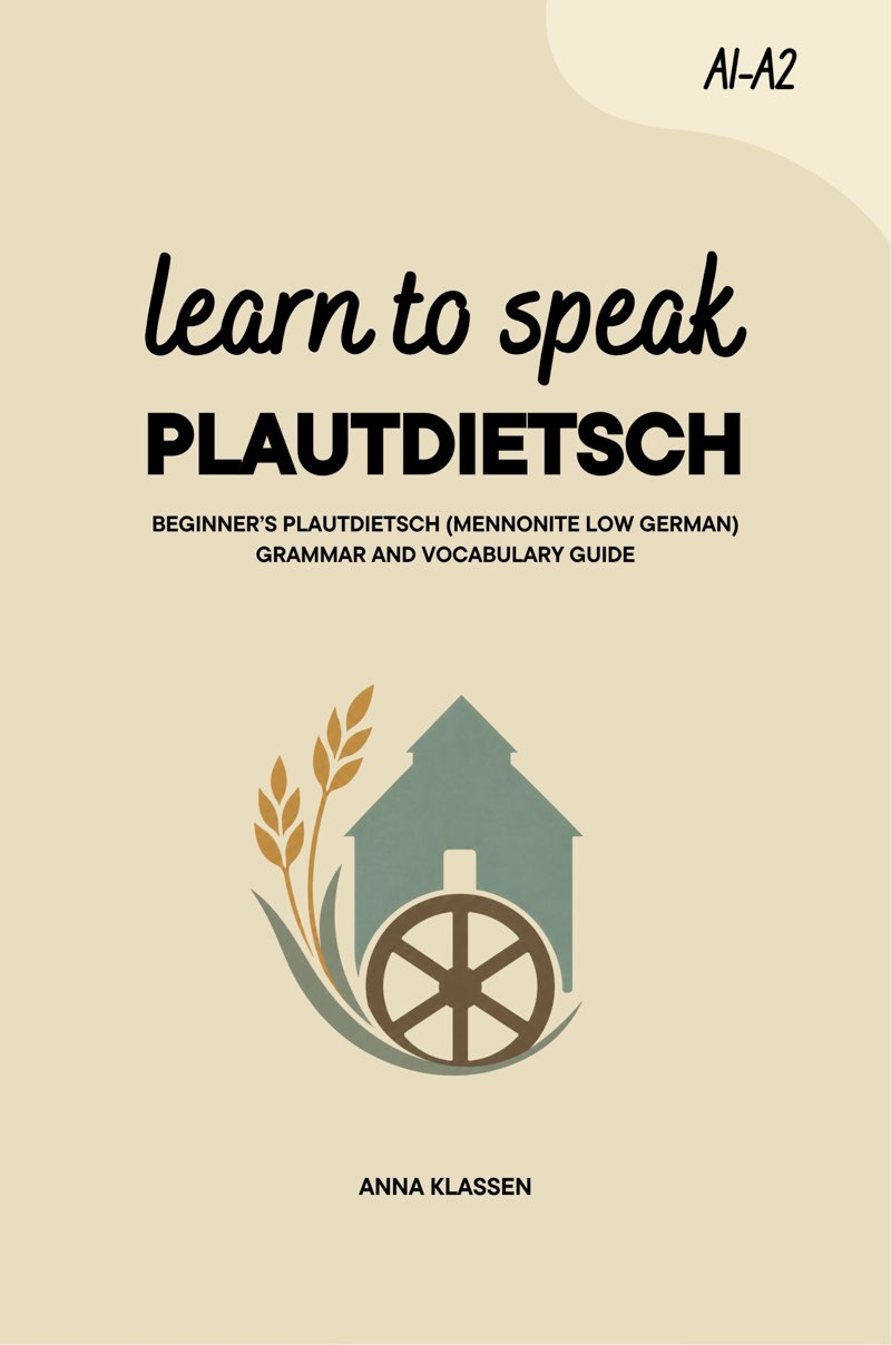 Cover of Learn to Speak Plautdietsch